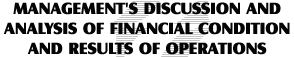 MANAGEMENT'S DISCUSSION AND ANALYSIS