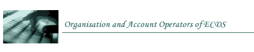 Organisation and Account Operators if ECDS